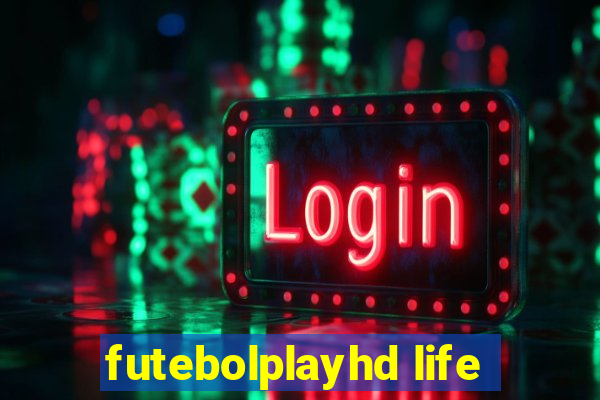 futebolplayhd life